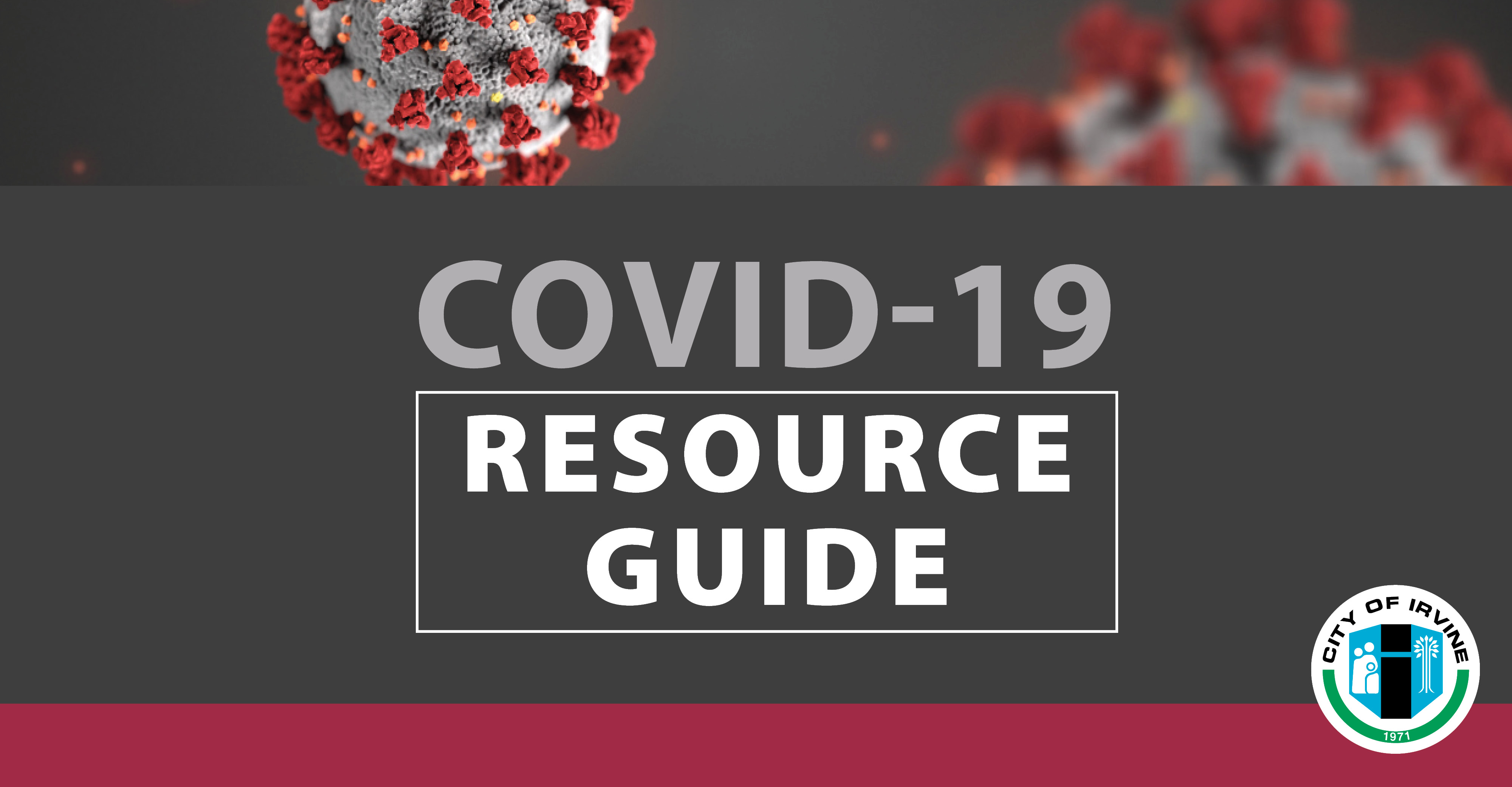 City of Irvine Comprehensive COVID19 Resource Guide City of Irvine